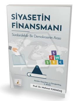 Siyasetin Finansmanı Sürdürülebilir Bir Demokrasinin Aracı