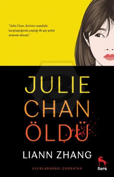 Julie Chan Öldü