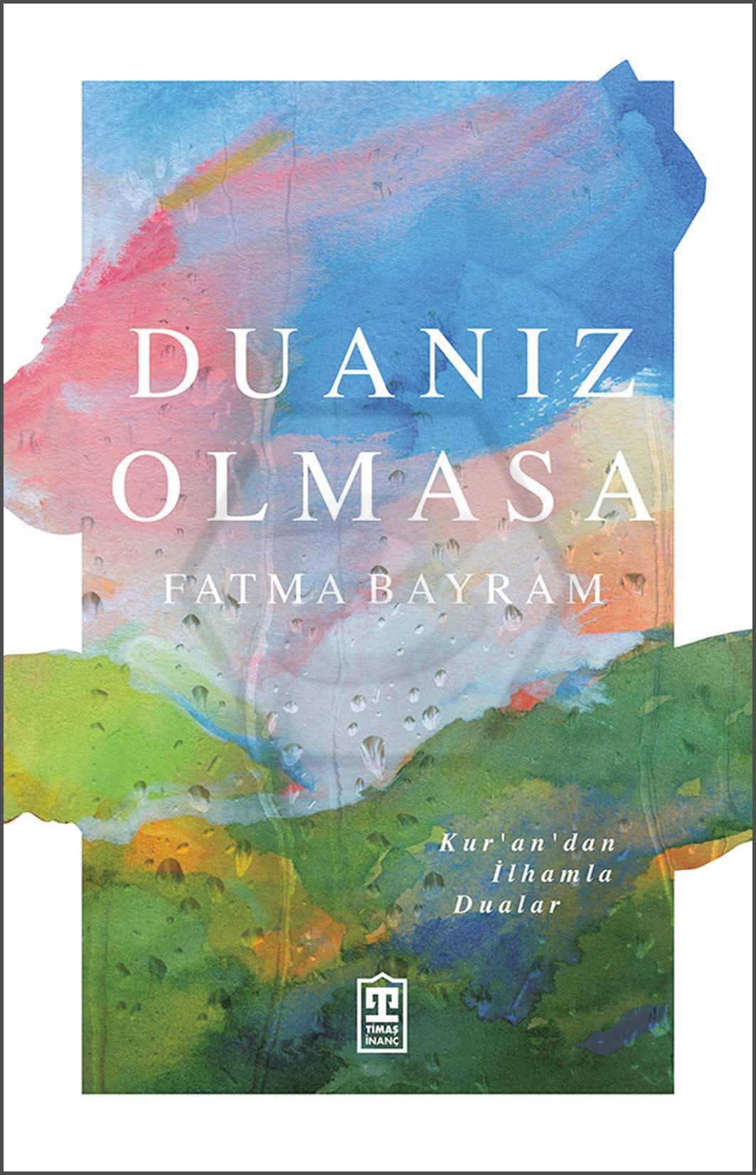 Duanız Olmasa