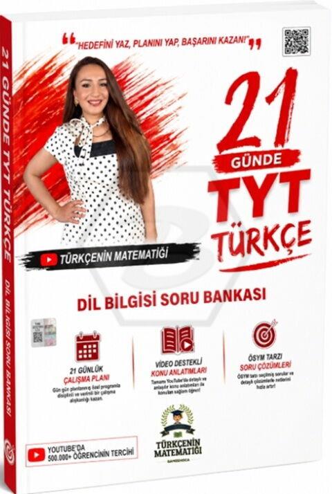 Türkçenin Matematiği YKS TYT 21 Günde Türkçe Dil Bilgisi Soru Bankası