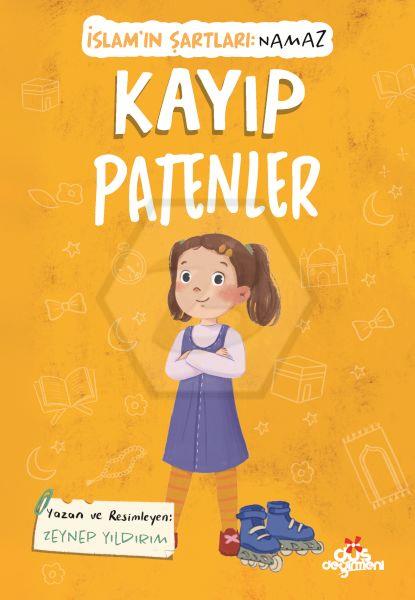 İslamın Şartları: Namaz - Kayıp Patenler