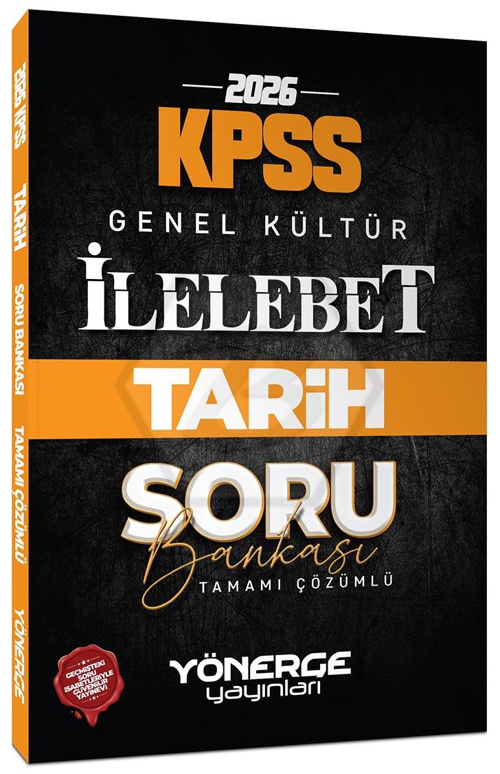 2026 KPSS Tarih İlelebet Soru Bankası Çözümlü