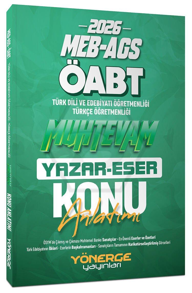 2026 ÖABT MEB-AGS Türkçe-Türk Dili Edebiyatı Muhtevam Yazar Eser Konu Anlatımı