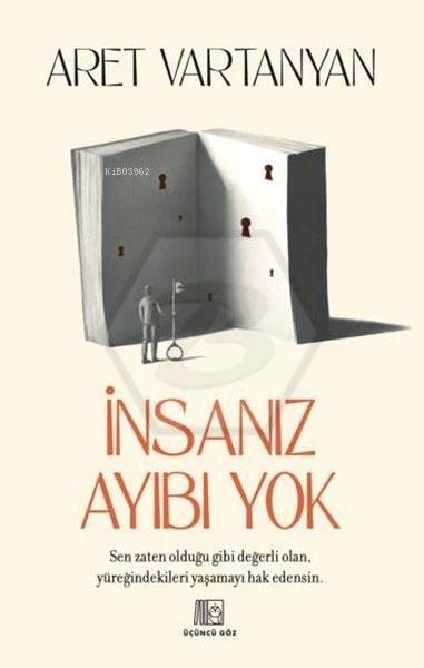 İnsanız Ayıbı Yok