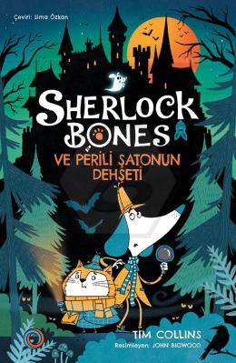 Sherlock Bones ve Perili Şatonun Dehşeti 