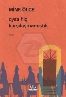 Oysa Hiç Karşılaşmamıştık