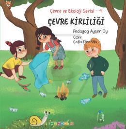 Çevre ve Ekoloji Serisi 4 - Çevre kirliliği