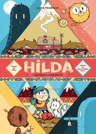 Hilda, Yabandan Hikâyeler