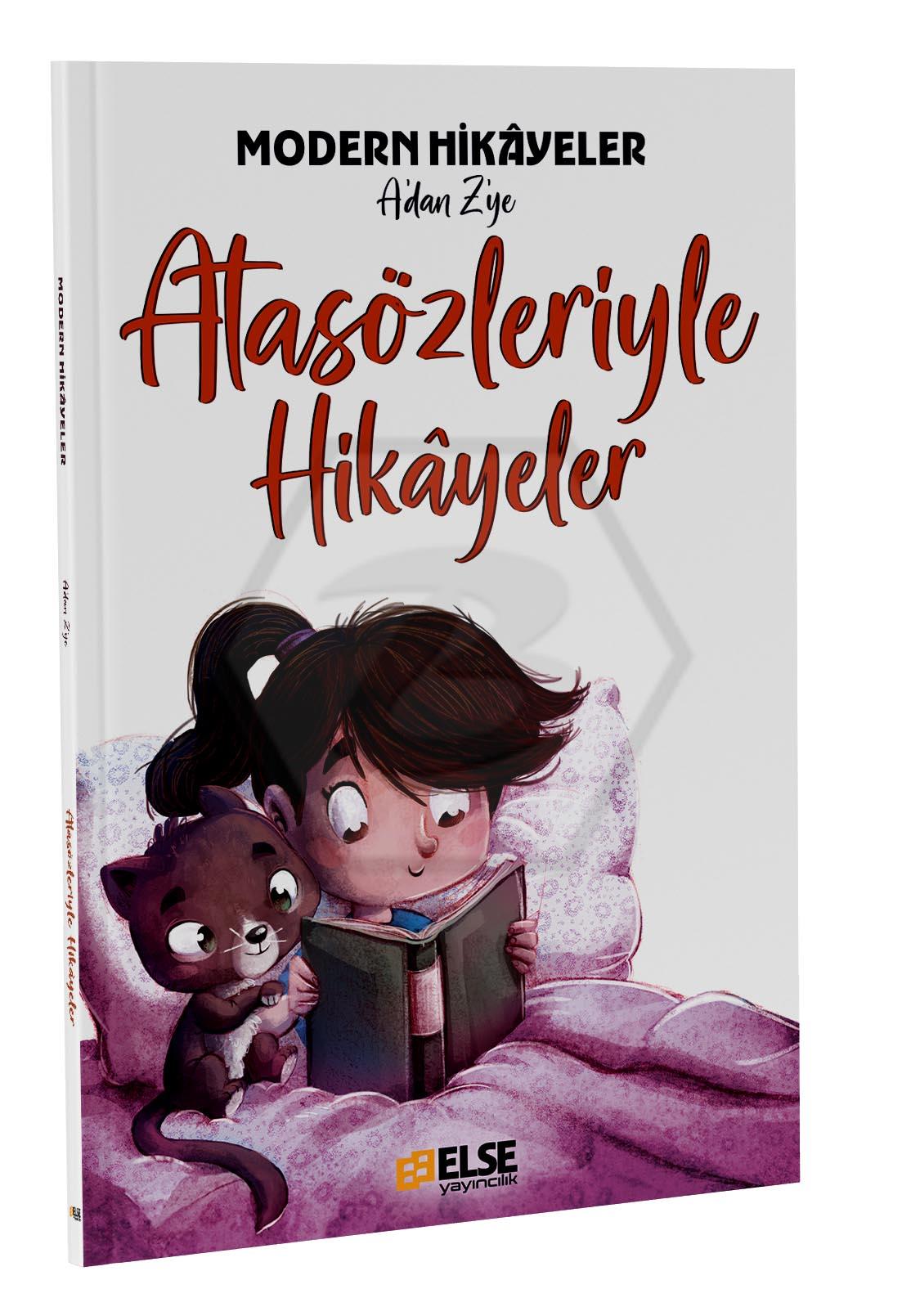 Atasözleriyle Hikayeler