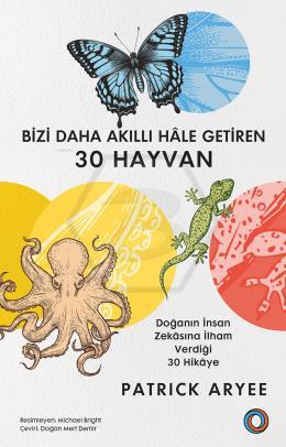 Bizi Daha Akıllı Hâle Getiren 30 Hayvan