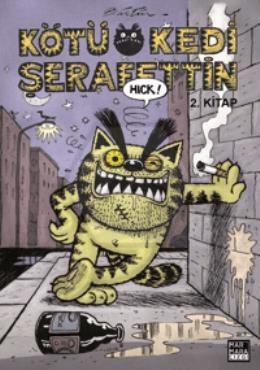 Kötü Kedi Şerafettin 2