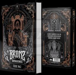 Bronz 3: İmparatoriçe – Ciltli