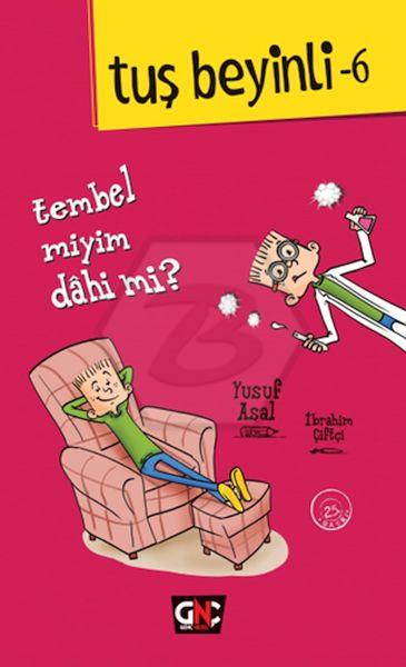 Tuş Beyinli 6 - Tembel Miyim? Dahi Mi?