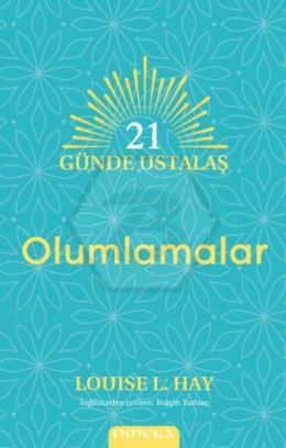 21 Gu¨nde Ustalaş - Olumlamalar