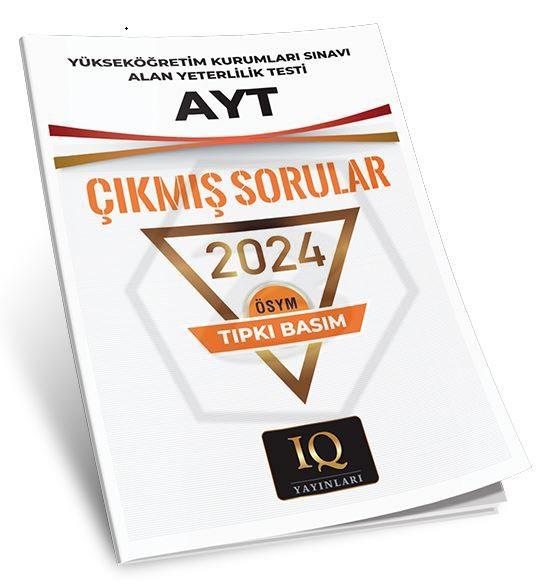 Tıpkı Basım AYT ÖSYM Çıkmış Sorular 2024