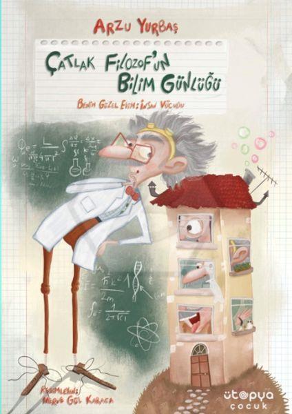 Çatlak Filozof’un Bilim Günlüğü 1 – Benim Güzel Evim: İnsan Vücudu