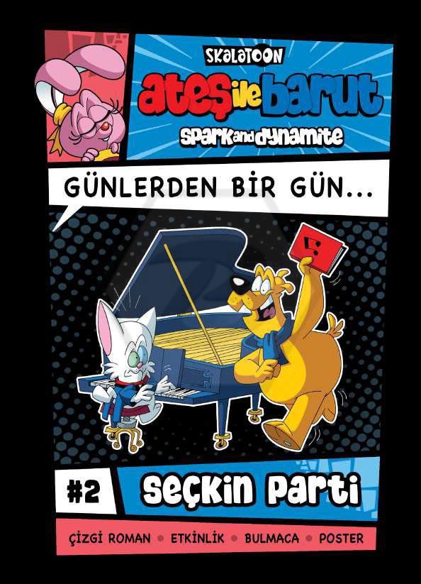 Ateş ile Barut Günlerden Bir Gün 2 - Seçkin Parti