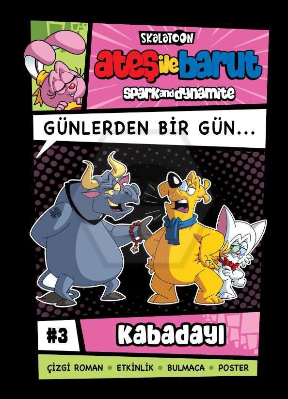 Ateş ile Barut Günlerden Bir Gün 3 - Kabadayı
