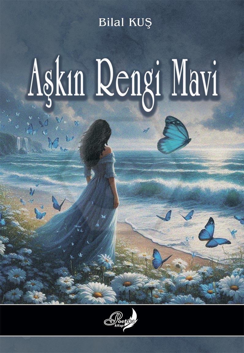Aşkın Rengi Mavi