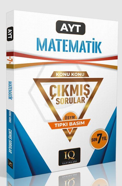 AYT Matematik Konu Konu Çıkmış Sorular 2018-2024