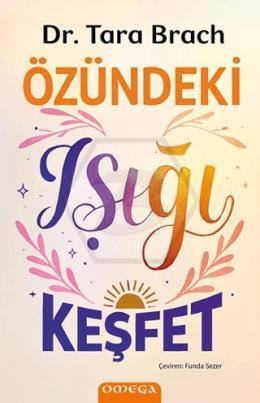 Özündeki Işığı Keşfet