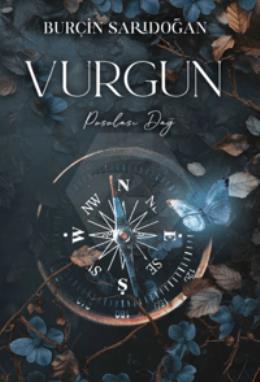 Vurgun - 2 Pusulası Dağ Ciltli