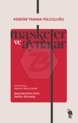 Maskeler ve Aynalar