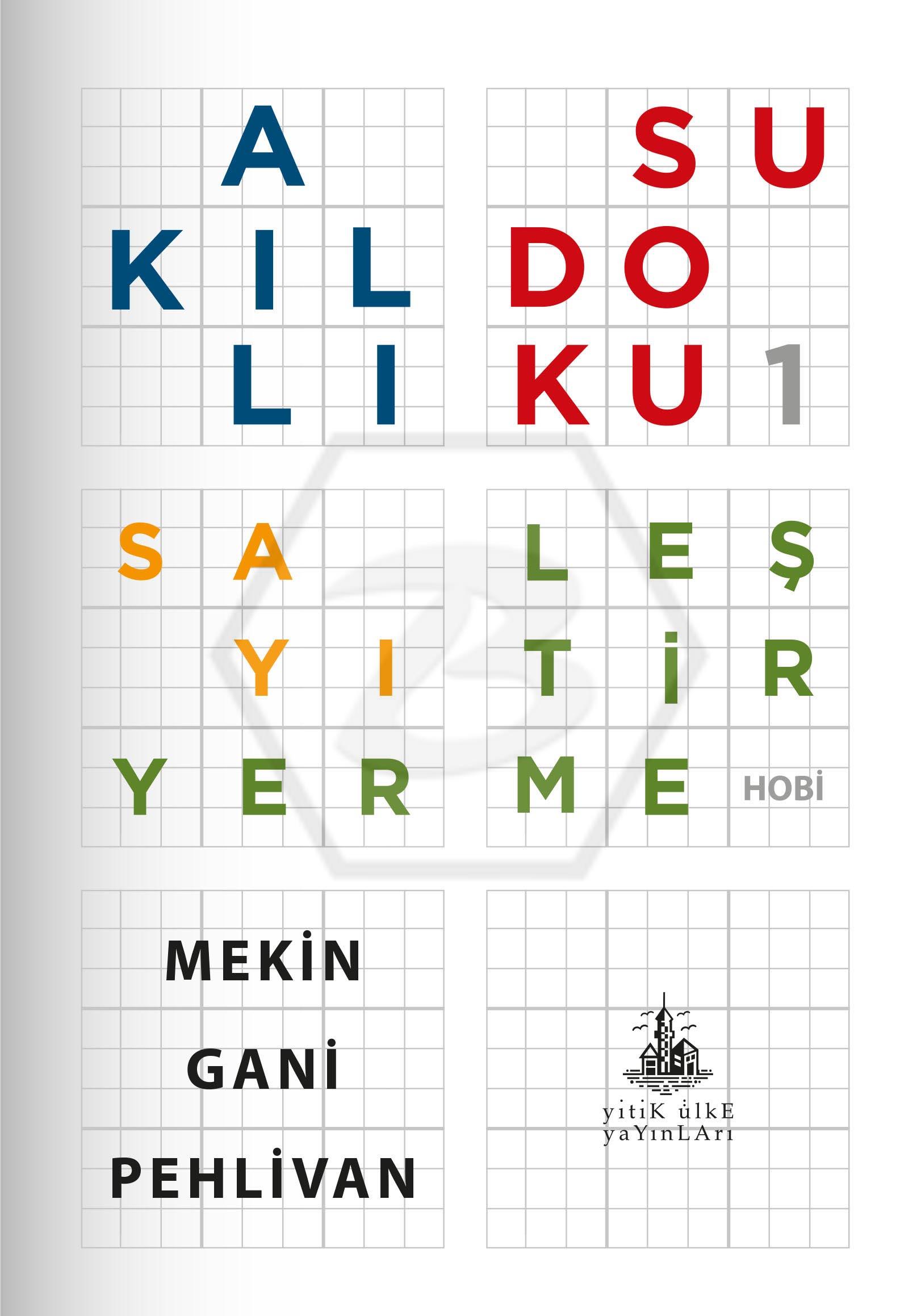 Akıllı Sudoku 1: Sayı Yerleştirme