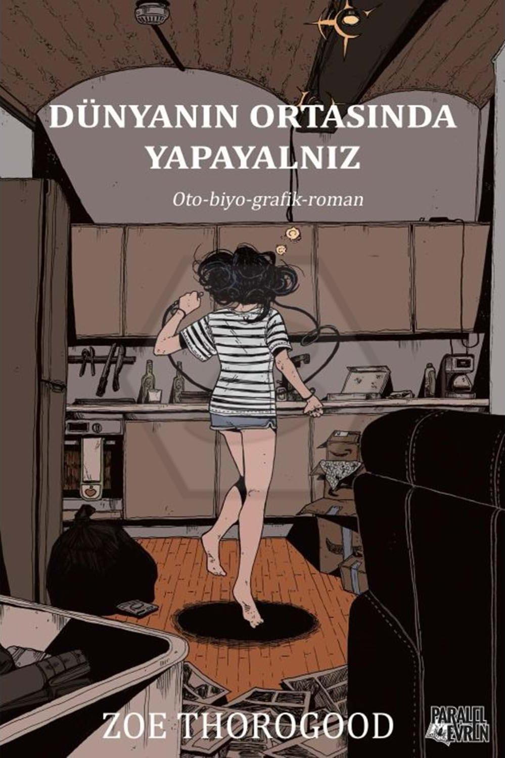 Dünyanın Ortasında Yapayalnız
