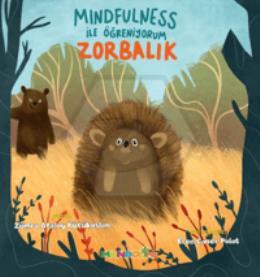 Mindfulness ile Öğreniyorum - Zorbalık
