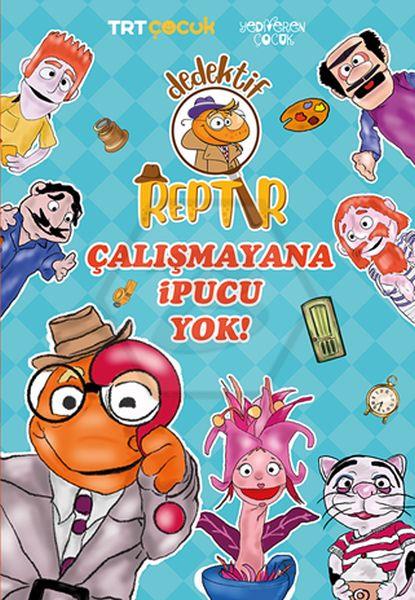Dedektif Reptır - Çalışmayana İpucu Yok