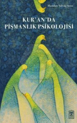 Kur’an’da Pişmanlık Psikolojisi