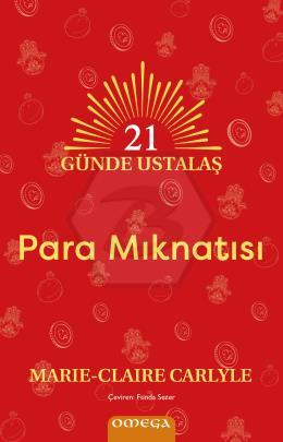 21 Gu¨nde Ustalaş - Para Mıknatısı