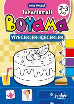 2-3 Yaş Tekerlemeli Boyama Yiyecekler-İçecekler