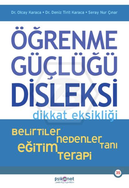 Öğrenme Güçlüğü, Disleksi Dikkat Eksikliği