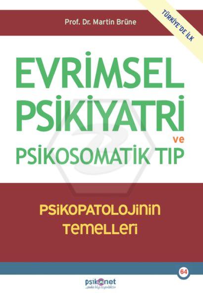 Evrimsel Psikiyatri Ve Psikosomatik Tıp