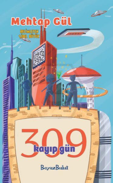 309 Kayıp Gün