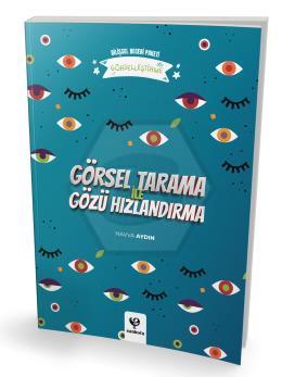 Görsel Tarama ile Gözü Hızlandırma