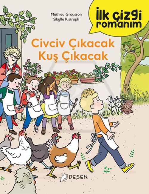 Civciv Çıkacak Kuş Çıkacak - İlk Çizgi Romanım