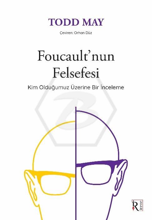 Foucault’nun Felsefesi