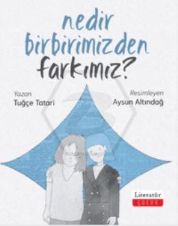Nedir Birbirimizden Farkımız?
