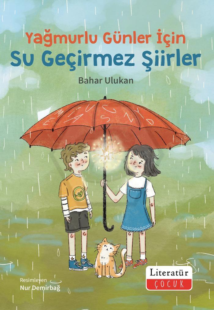 Yağmurlu Günler İçin Su Geçirmez Şiirler