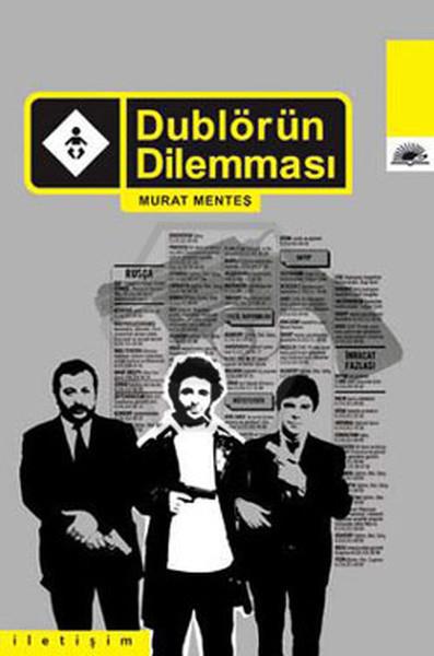 Dublörün Dilemması