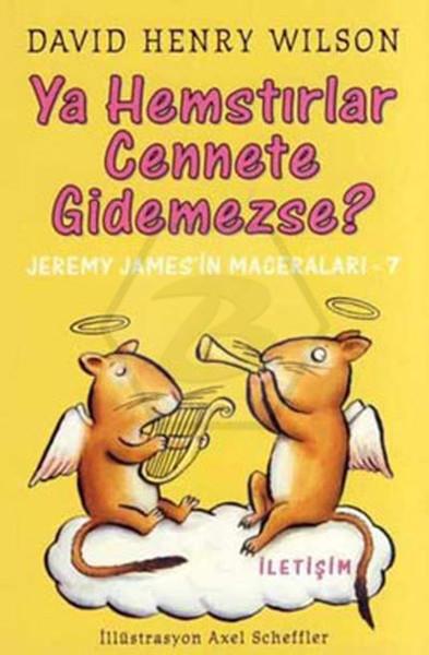 Ya Hemstırlar Cennete Gidemezse? - Jeremy Jamesİn Maceraları-7