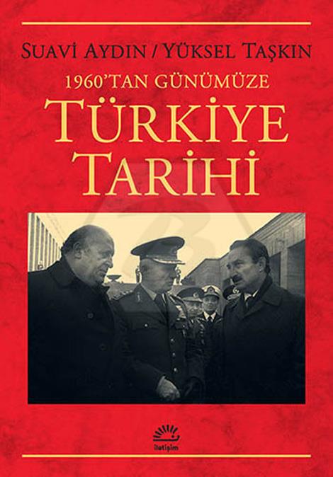 1960’tan Günümüze Türkiye Tarihi