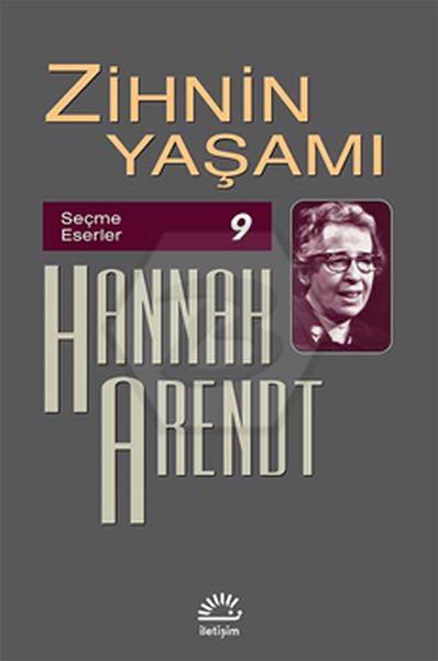 Zihnin Yaşamı-Seçme Eserler 9 