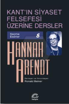 Kant ın Siyaset Felsefesi Üzerine Dersler