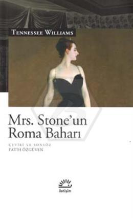 Mrs. Stone un Roma Baharı