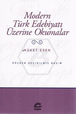 Modern Türk Edebiyatı Üzerine Okumalar