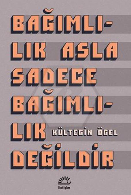 Bağımlılık Asla Sadece Bağımlılık Değildir